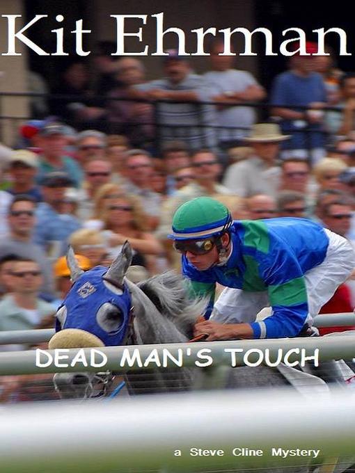 Title details for Dead Man's Touch by Kit Ehrman - Available